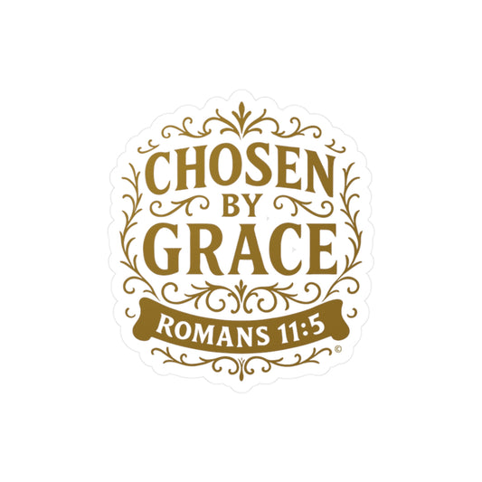 Chosen by Grace (Gold Lettering) Kiss-Cut Vinyl Decals, Inspirational Wall Art, Faith-Based Gifts, Perfect for Students - Cross Apparel USA