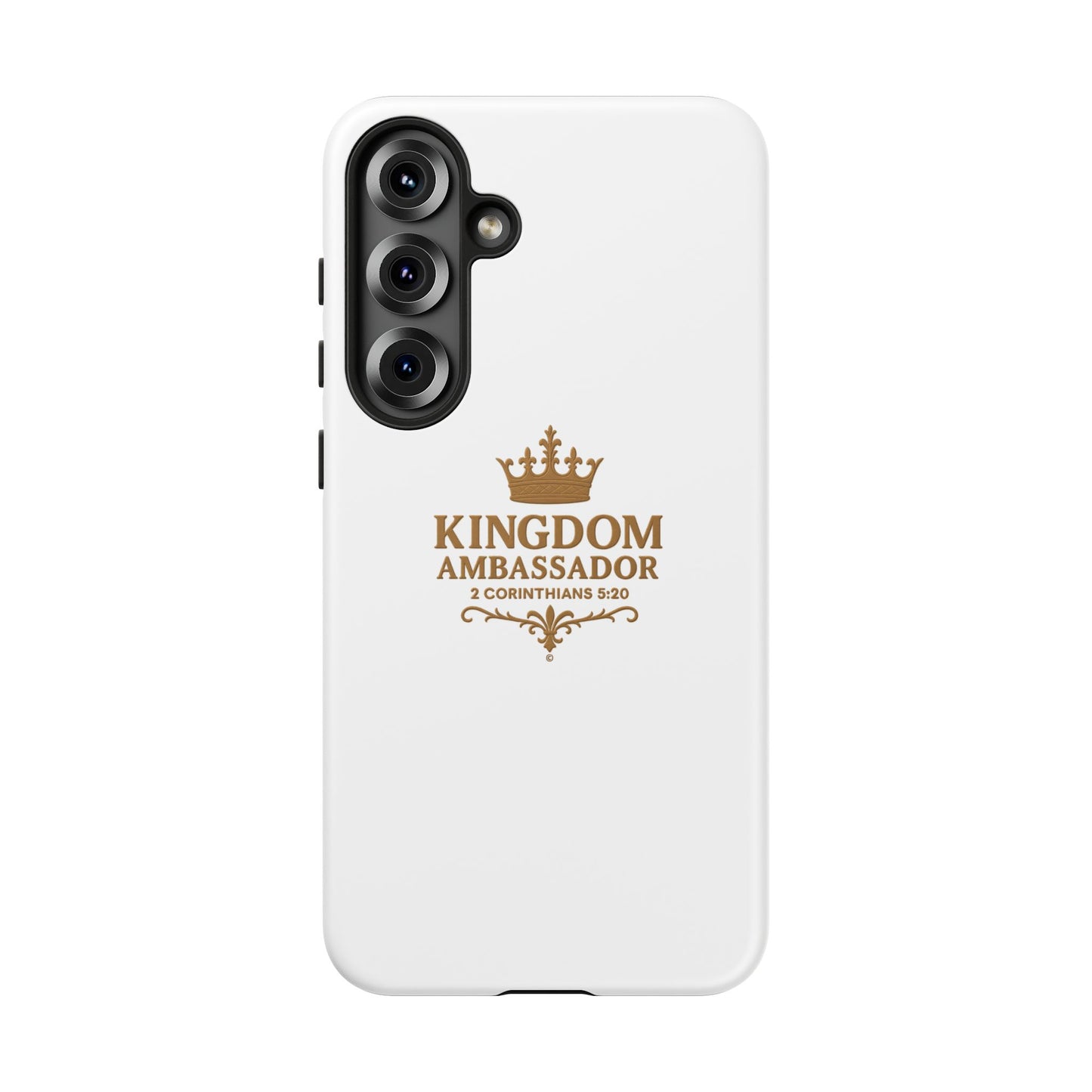 Kingdom Ambassador (Gold Lettering) Rugged Phone Case, Inspirational Mobile Cover, Gift for Faith Lovers, Faith-Based Protector