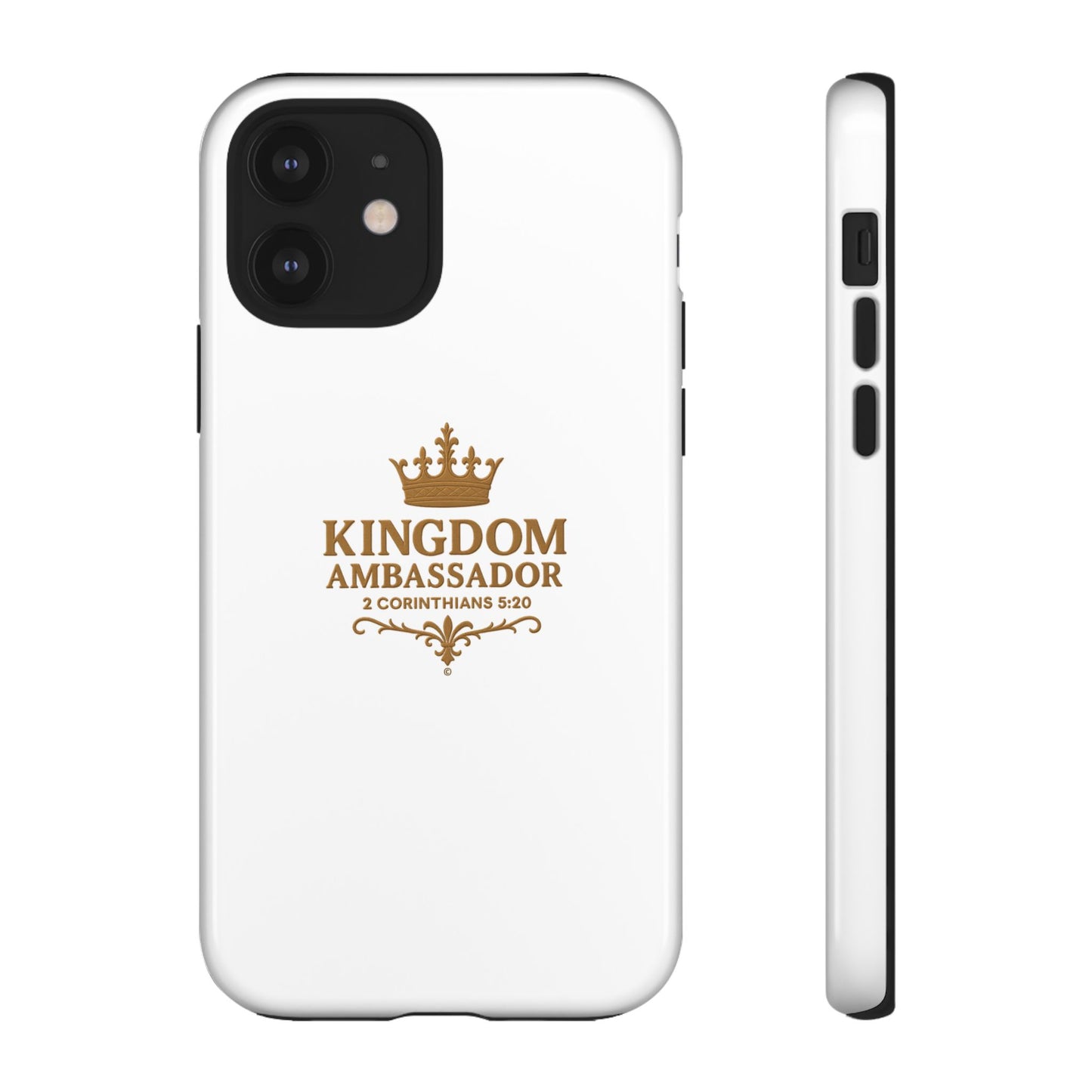 Kingdom Ambassador (Gold Lettering) Rugged Phone Case, Inspirational Mobile Cover, Gift for Faith Lovers, Faith-Based Protector