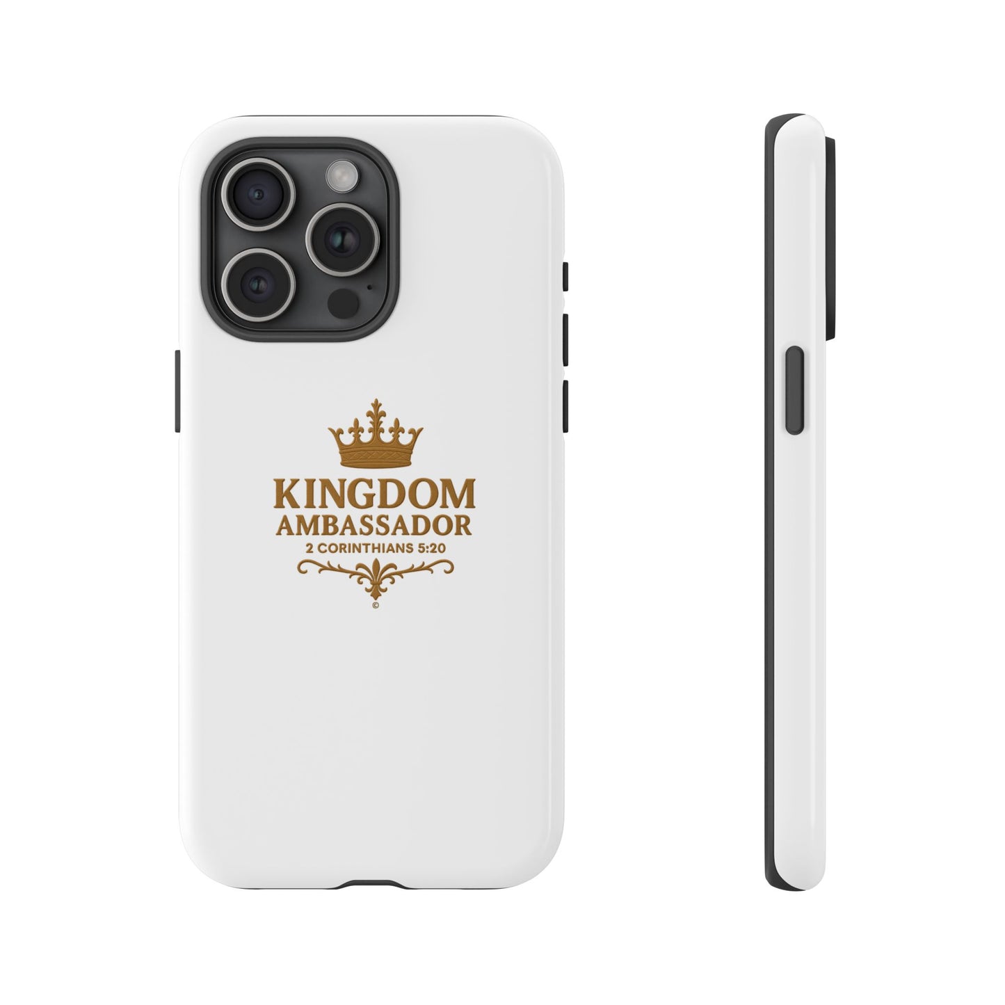 Kingdom Ambassador (Gold Lettering) Rugged Phone Case, Inspirational Mobile Cover, Gift for Faith Lovers, Faith-Based Protector