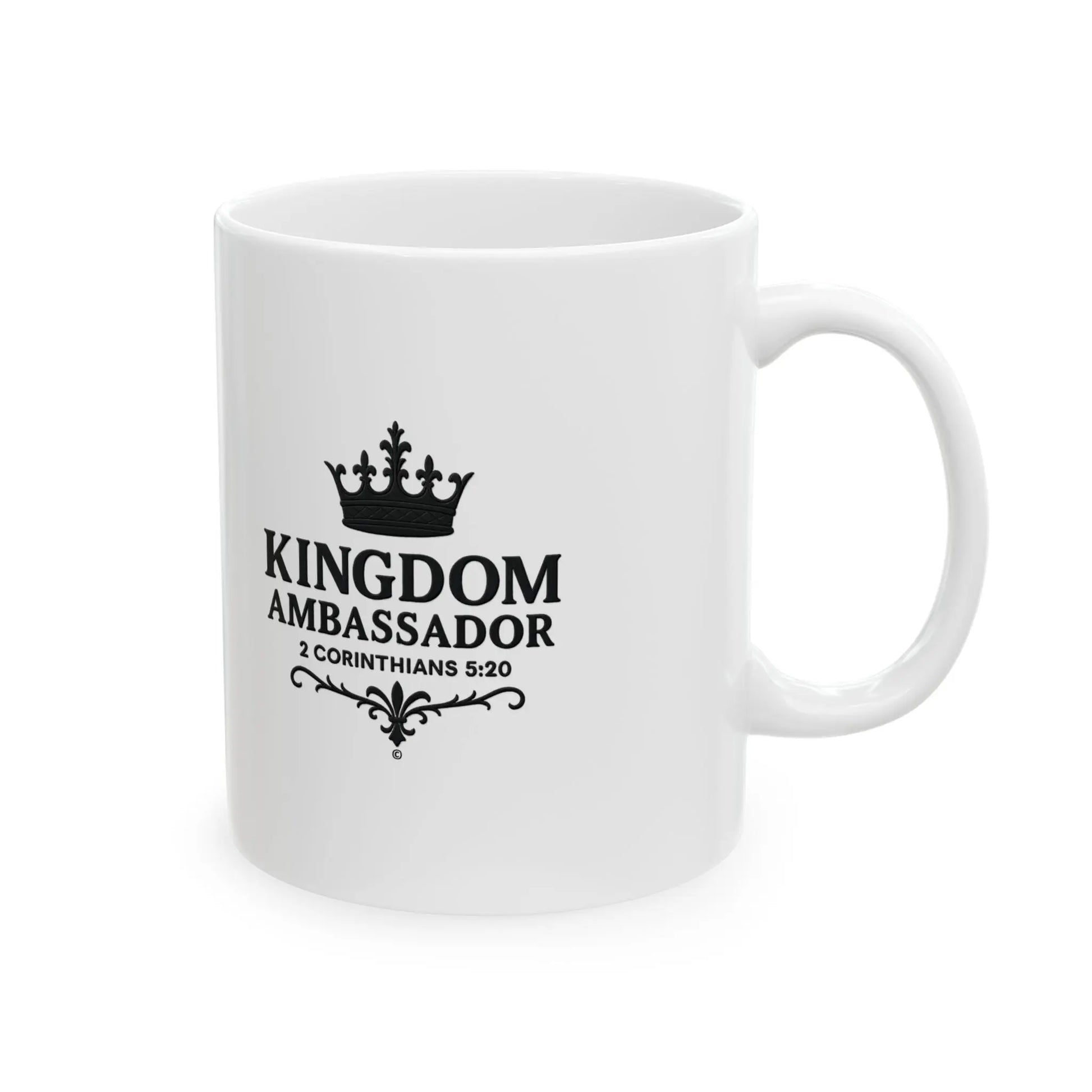 Kingdom Ambassador (Black Lettering) Ceramic Mug, Inspirational Gift, Coffee Cup for Faith, Gift of Believers, Devotional Drinkware (11oz, 15oz) - Cross Apparel USA
