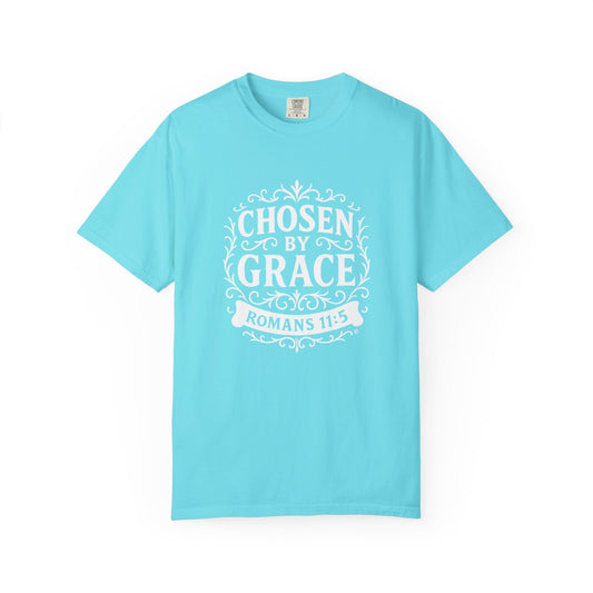 Chosen by Grace (White Lettering) Unisex Faith Tee, Relaxed Fit Shirt, Inspirational Apparel, Gift for Believers