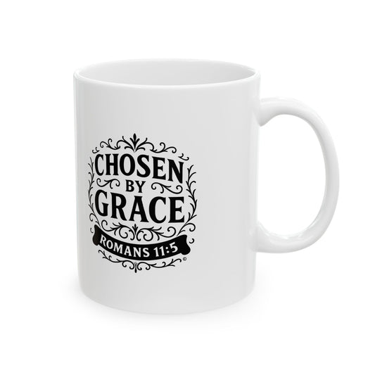 Chosen by Grace (Black Lettering) Ceramic Mug, Inspirational Gift, Coffee Cup for Faith, Gift of Believers, Devotional Drinkware (11oz, 15oz) - Cross Apparel USA