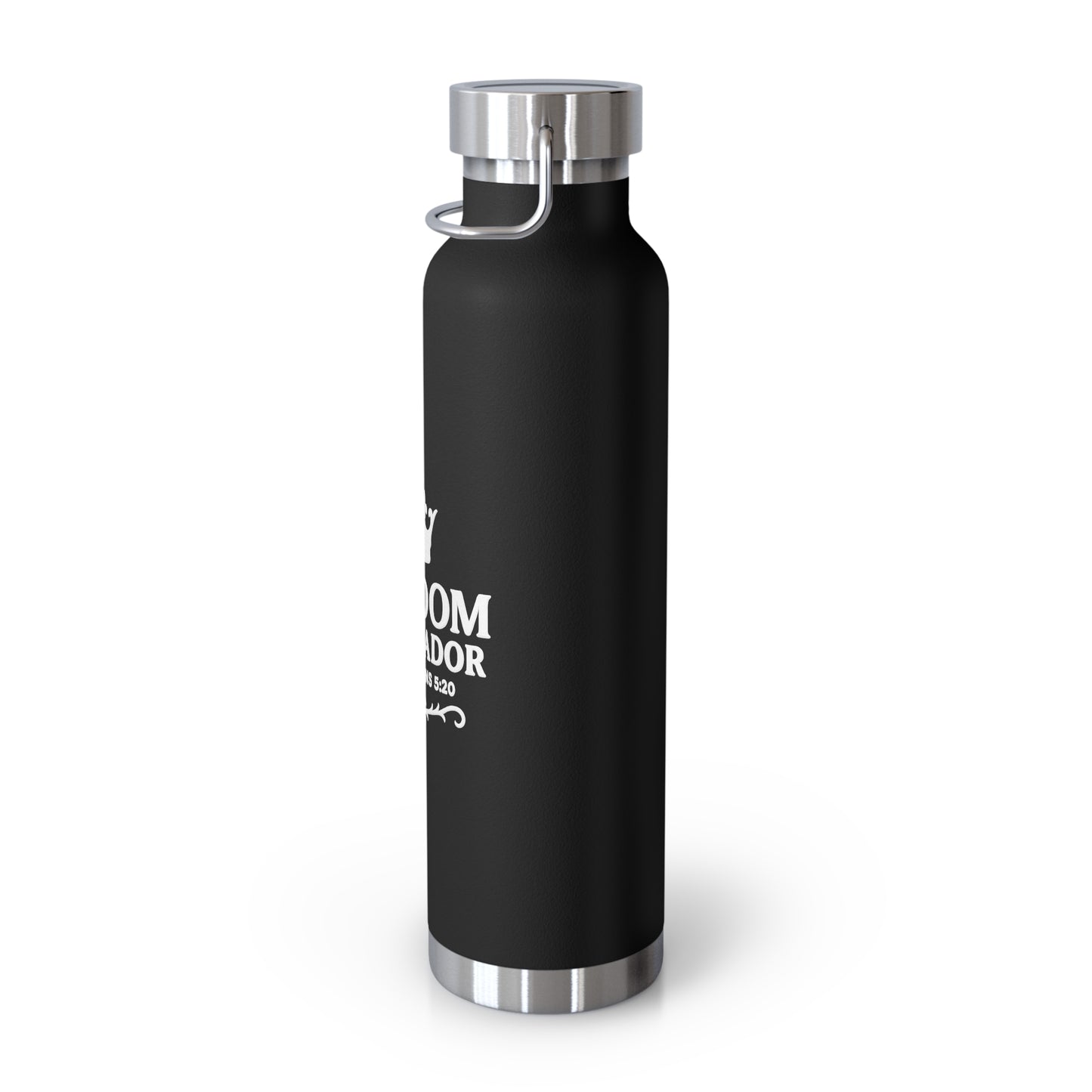 Kingdom Ambassador (White Lettering) Insulated Water Bottle, 22oz - Motivational Gift for Believers, Holiday, Travel, Fitness, Eco-Friendly