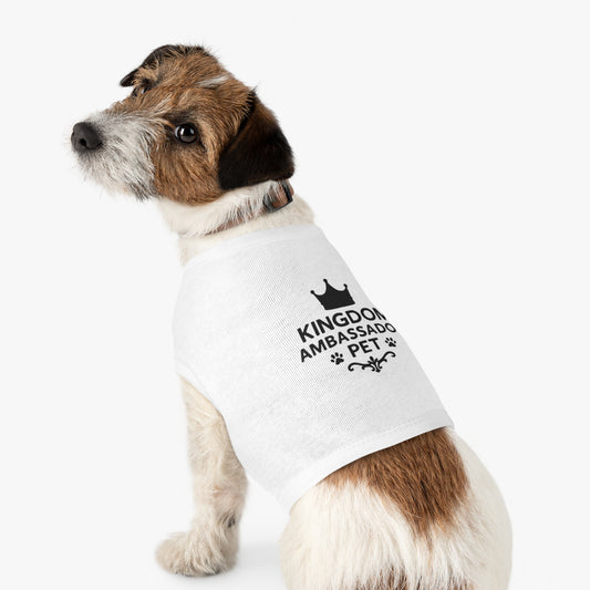 Kingdom Ambassador Pet (Black Lettering) Tank Top Shirt Apparel Clothing