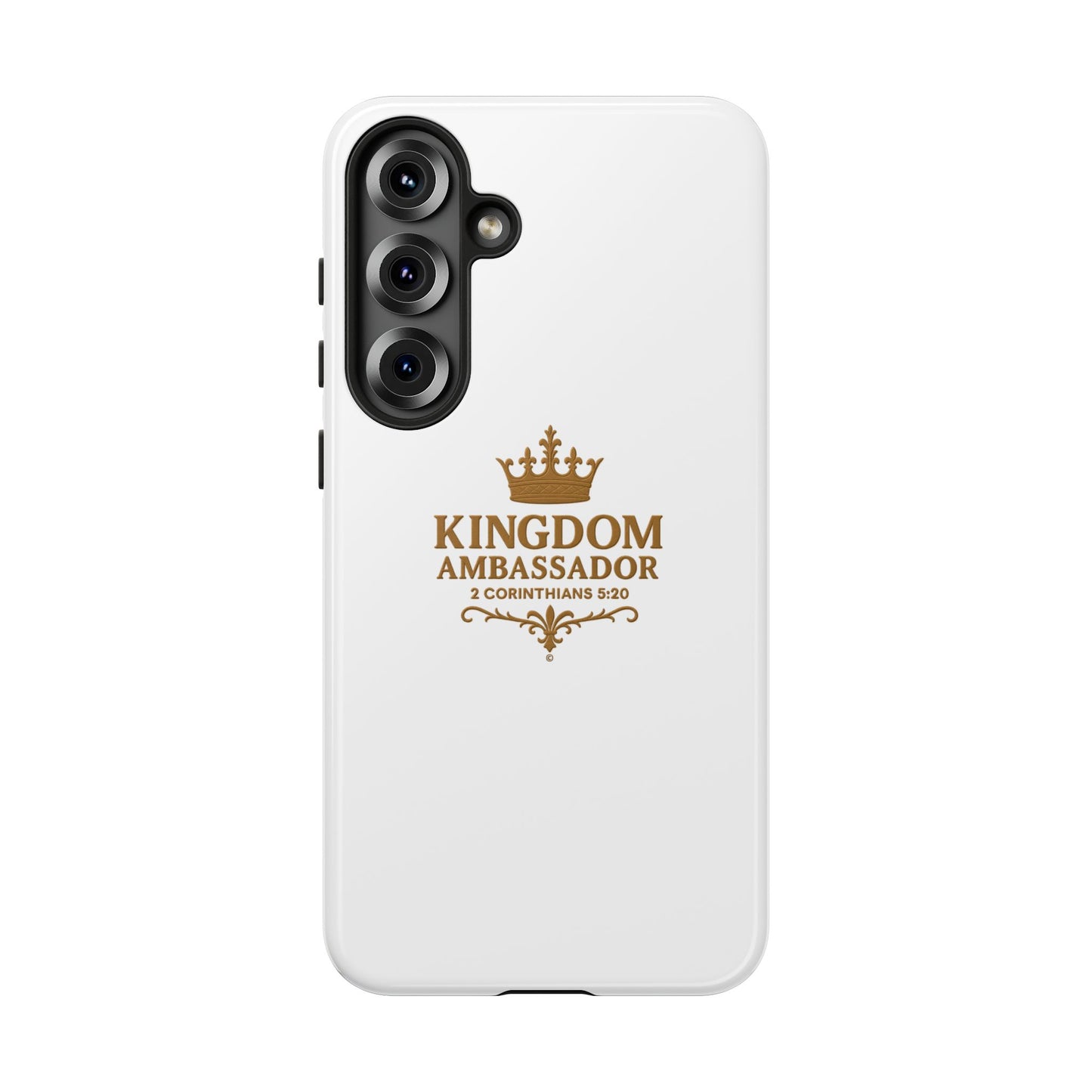 Kingdom Ambassador (Gold Lettering) Rugged Phone Case, Inspirational Mobile Cover, Gift for Faith Lovers, Faith-Based Protector