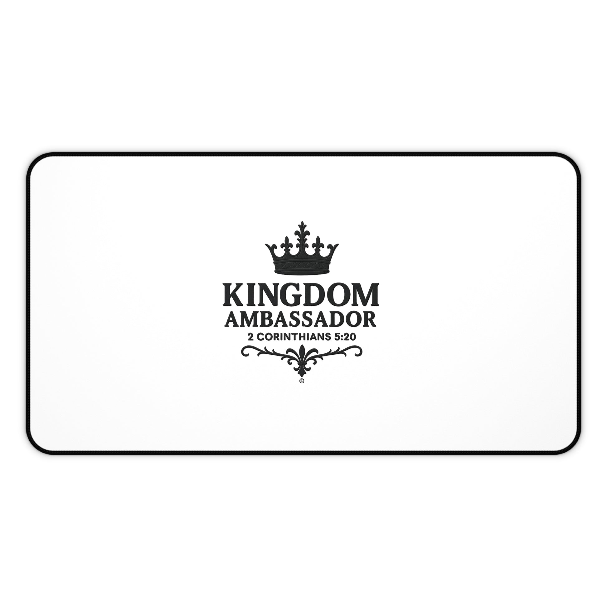 Kingdom Ambassador (Black Lettering) Desk Mat - Inspirational Office Decor, Christian Gift, Desk Accessory, Motivational Workspace - Cross Apparel USA