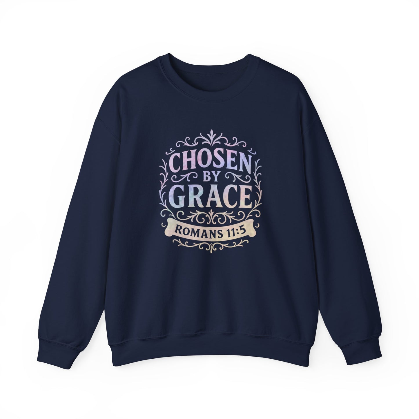 Chosen by Grace (Multi-color Limited Edition) Unisex Crewneck Sweatshirt - Inspirational Apparel, Faith-Based Fashion, Cozy Casual Wear, Bible Verse Sweatshirt