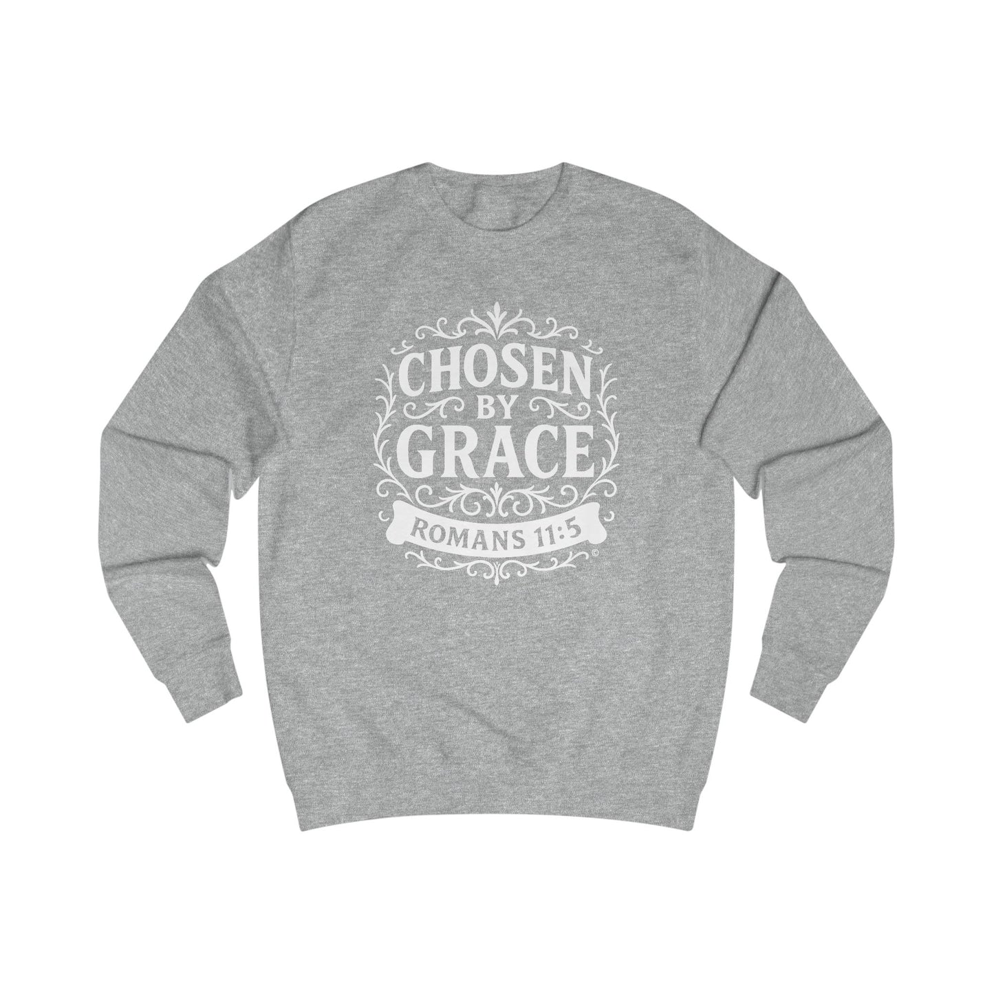 Chosen by Grace Unisex Sweatshirt: Cozy Faith Apparel, Gift for Believers, Bible Scripture Pullover, Everyday Inspirational Clothing