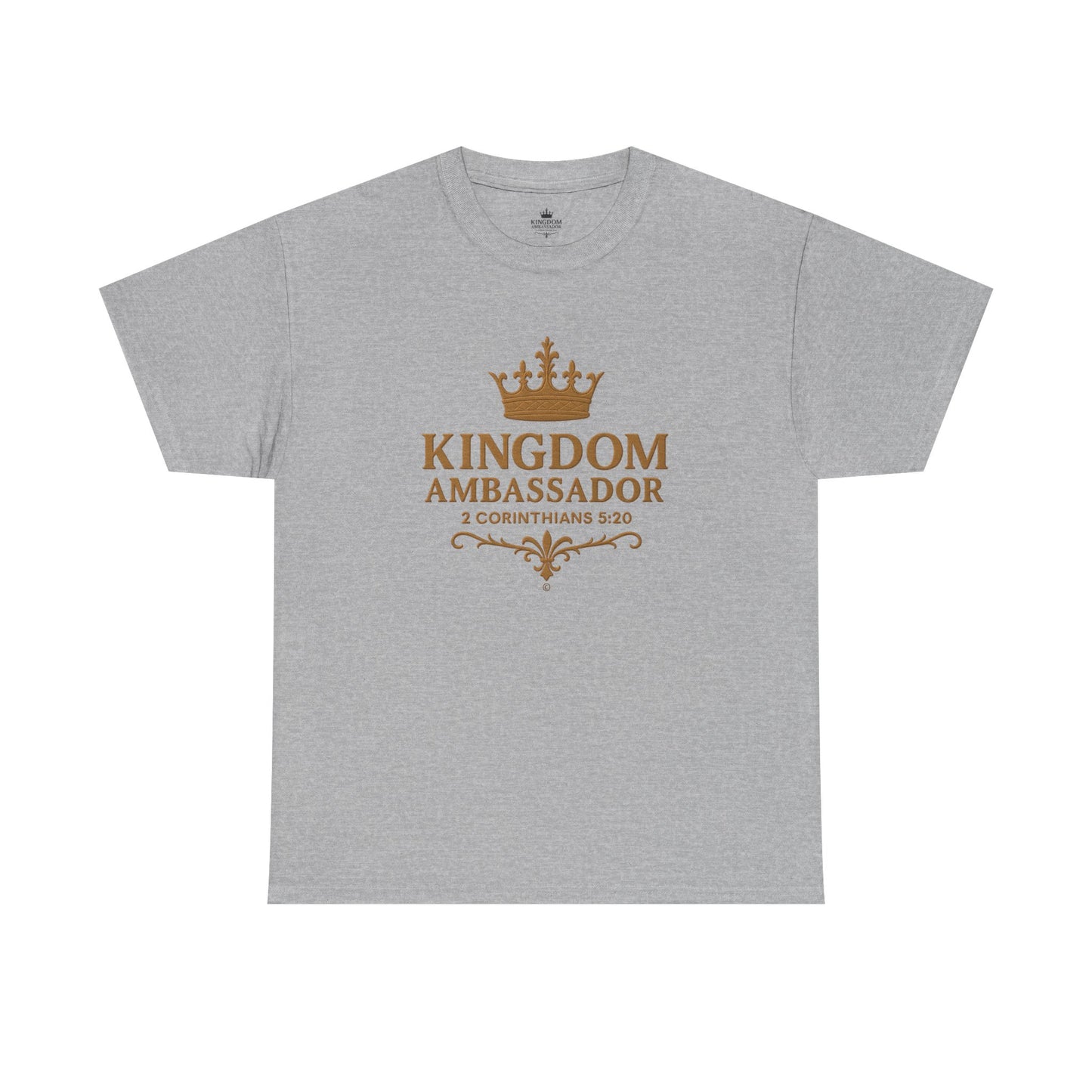 Kingdom Ambassador (Gold Lettering) Tee | Unisex Heavy Cotton Shirt, Faith-Based Apparel, Christian T-Shirt, Inspirational Gift, Scripture Tees