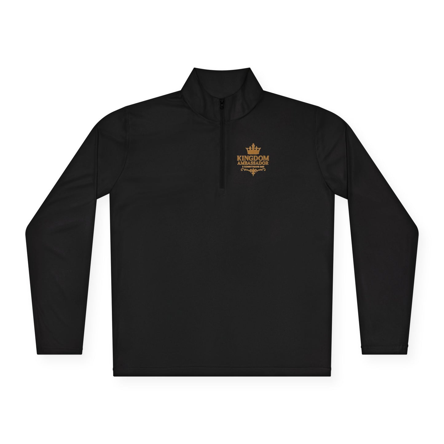 Kingdom Ambassador (Gold Lettering with Small Design on Front and Full Design on the Back Side) Stylish Unisex Quarter-Zip Pullover for Everyday Comfort, Cozy Apparel, Trendy Layering, Casual Wear, Great for Believers