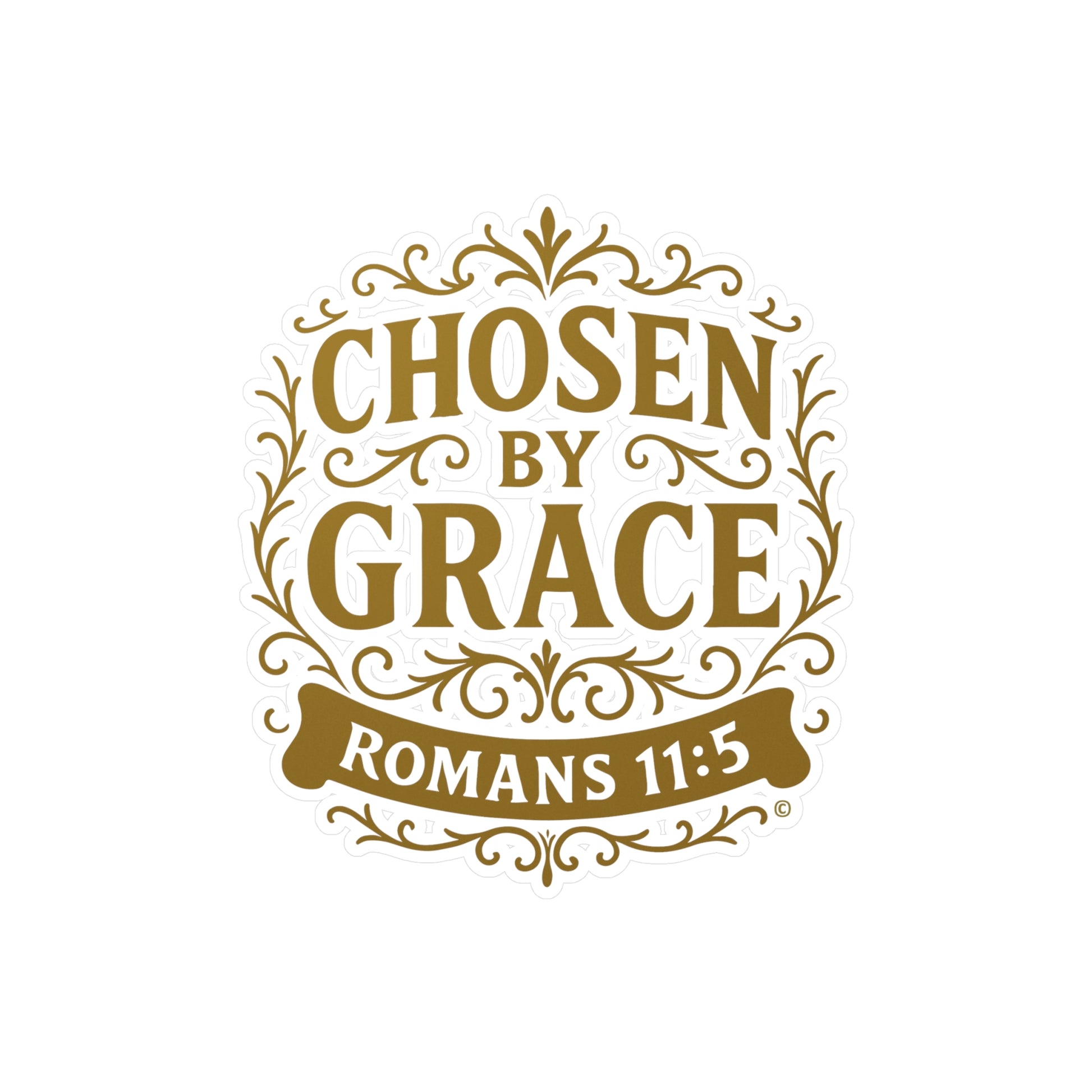 Chosen by Grace (Gold Lettering) Kiss-Cut Vinyl Decals, Inspirational Wall Art, Faith-Based Gifts, Perfect for Students - Cross Apparel USA