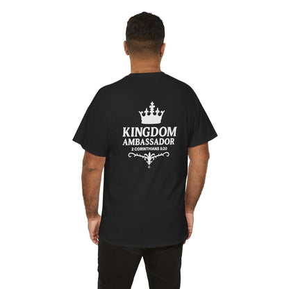 Kingdom Ambassador (White Lettering) T‑Shirt Tee Clothing Apparel (Smaller Design on from Large Design on Back)
