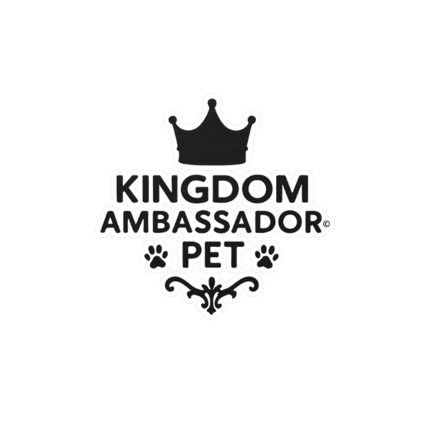Kingdom Ambassador Pet (Black Lettering) Kiss-Cut Vinyl Decals