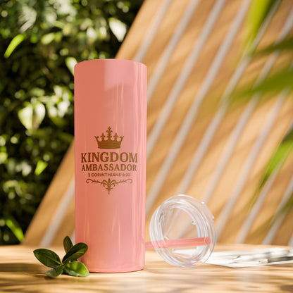 Kingdom Ambassador (Gold Lettering) Skinny Tumbler with Straw - 20oz Inspirational Drinkware