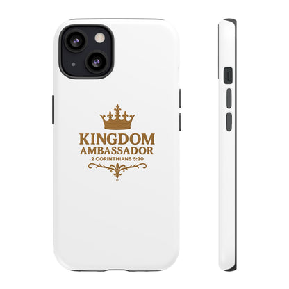 Kingdom Ambassador (Gold Lettering) Rugged Phone Case, Inspirational Mobile Cover, Gift for Faith Lovers, Faith-Based Protector