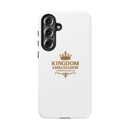 Kingdom Ambassador (Gold Lettering) Rugged Phone Case, Inspirational Mobile Cover, Gift for Faith Lovers, Faith-Based Protector