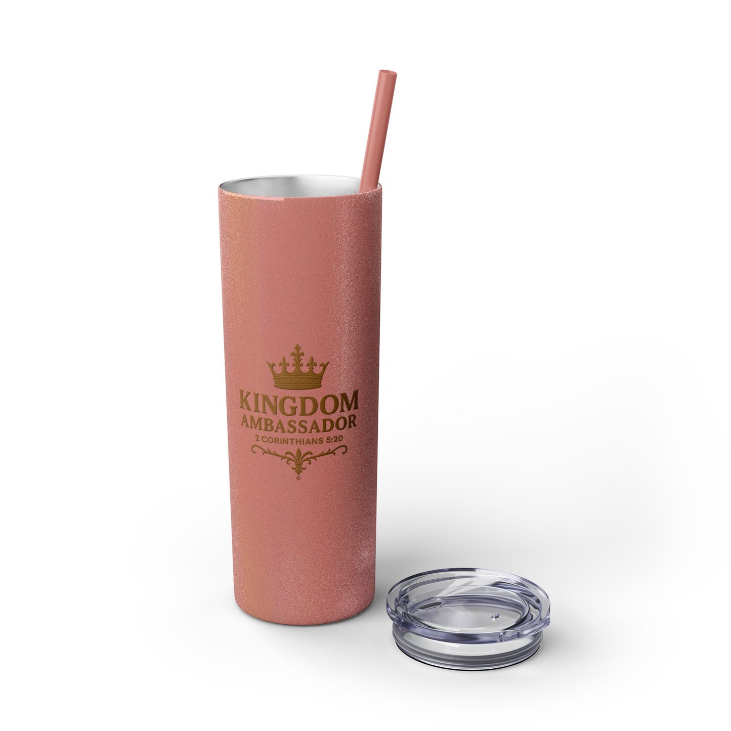 Kingdom Ambassador (Gold Lettering) Skinny Tumbler with Straw - 20oz Inspirational Drinkware