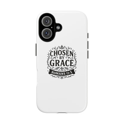Chosen by Grace (Black Lettering), Rugged Phone Case, Inspirational Mobile Cover, Gift for Faith Lovers, Faith-Based Protector