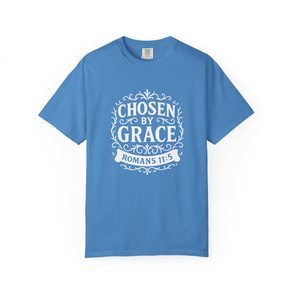 Chosen by Grace (White Lettering) Unisex Faith Tee, Relaxed Fit Shirt, Inspirational Apparel, Gift for Believers