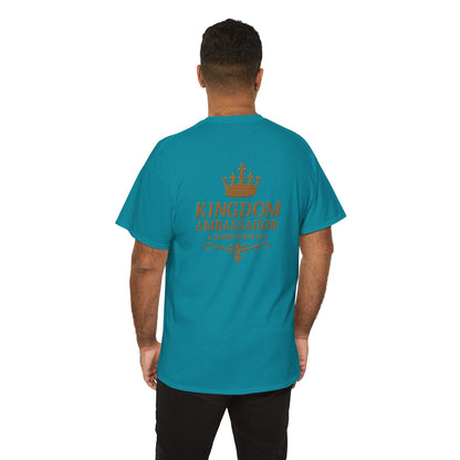 Kingdom Ambassador (Gold Lettering) T‑Shirt Tee Clothng Apparel (Smaller Design on from Large Design on Back)