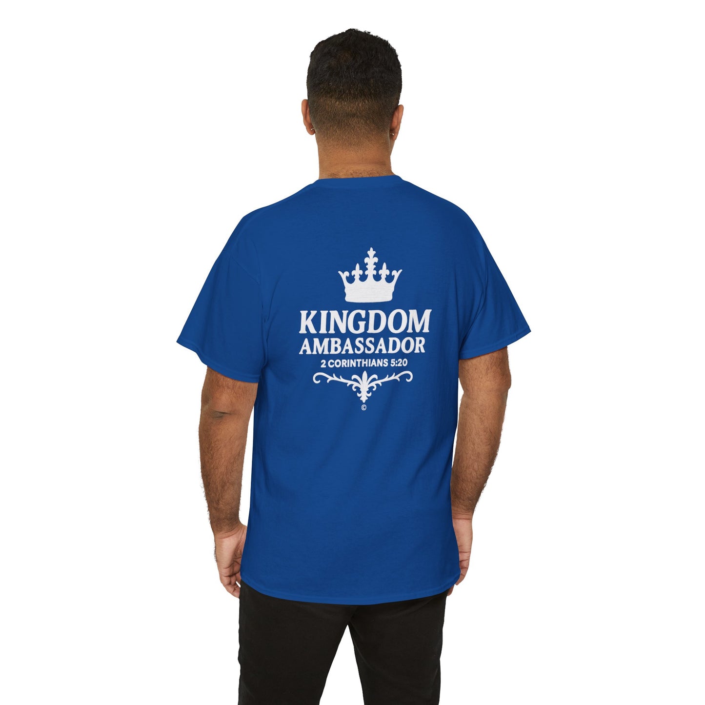Kingdom Ambassador (White Lettering) T‑Shirt Tee Clothing Apparel (Smaller Design on from Large Design on Back)