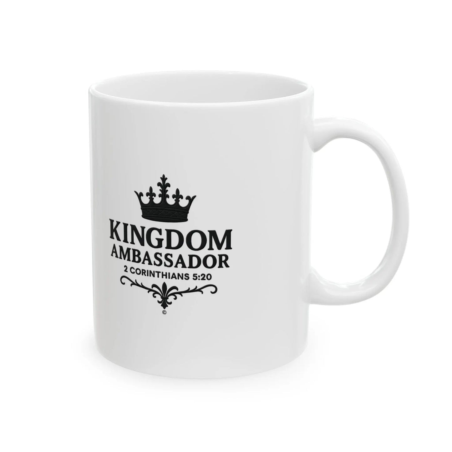 Kingdom Ambassador (Black Lettering) Ceramic Mug, Inspirational Gift, Coffee Cup for Faith, Gift of Believers, Devotional Drinkware (11oz, 15oz) - Cross Apparel USA