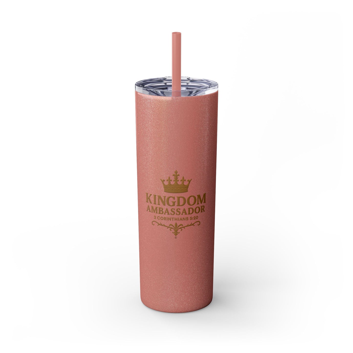 Kingdom Ambassador (Gold Lettering) Skinny Tumbler with Straw - 20oz Inspirational Drinkware