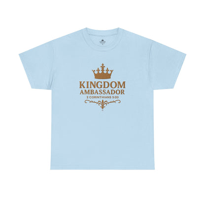 Kingdom Ambassador (Gold Lettering) Tee | Unisex Heavy Cotton Shirt, Faith-Based Apparel, Christian T-Shirt, Inspirational Gift, Scripture Tees