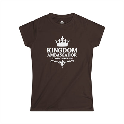 Kingdom Ambassador (White Lettering) Women's Softstyle Tee
