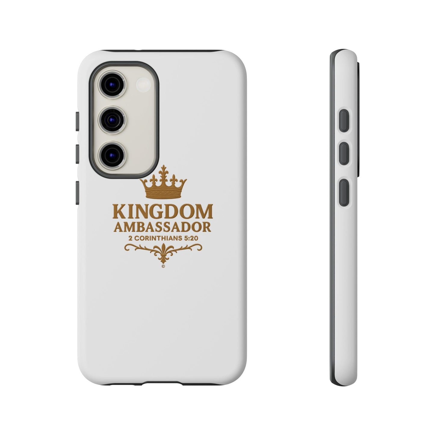 Kingdom Ambassador (Gold Lettering) Rugged Phone Case, Inspirational Mobile Cover, Gift for Faith Lovers, Faith-Based Protector