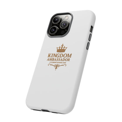 Kingdom Ambassador (Gold Lettering) Rugged Phone Case, Inspirational Mobile Cover, Gift for Faith Lovers, Faith-Based Protector