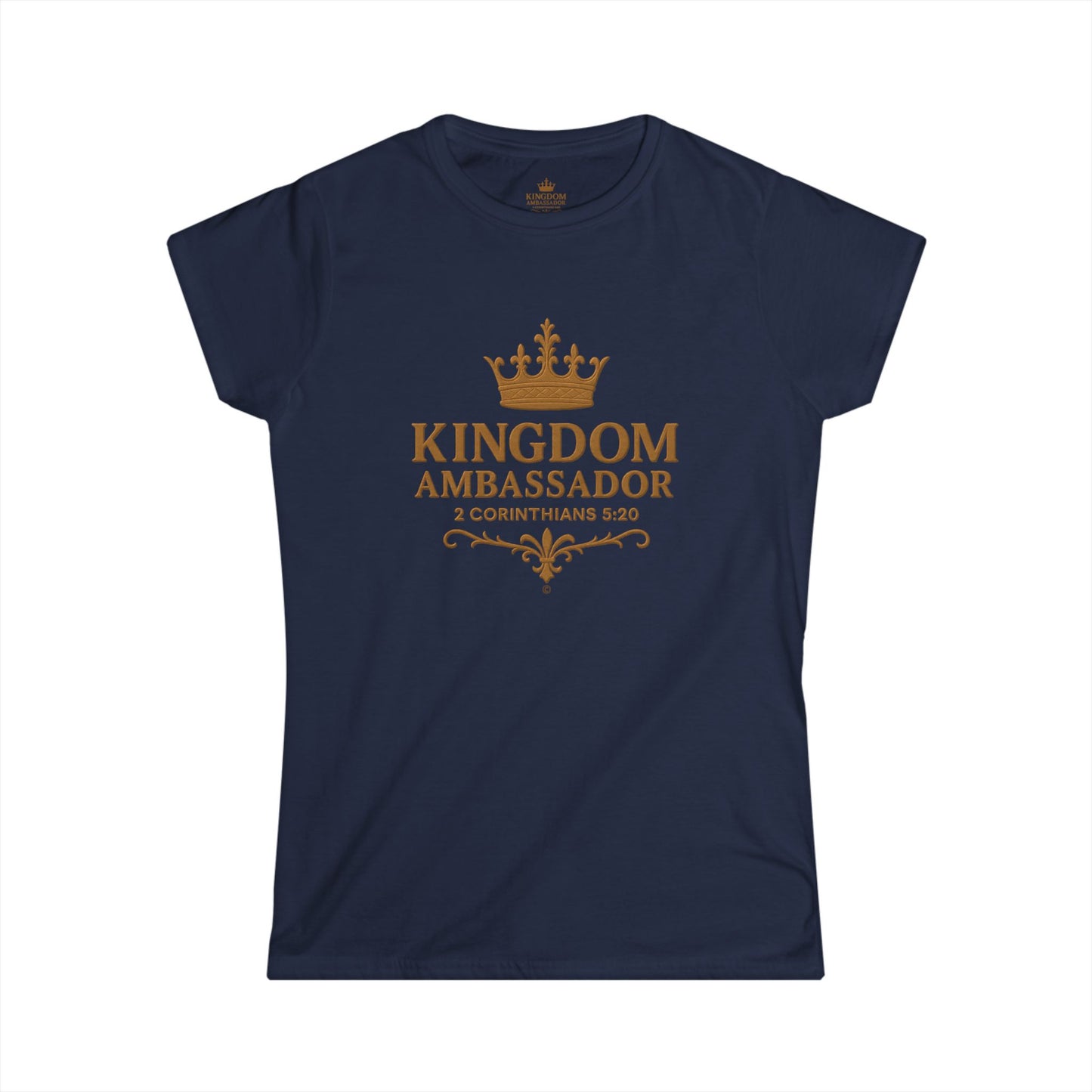 Kingdom Ambassador Women’s Tee – Christian Faith Shirt (2 Corinthians 5:20)