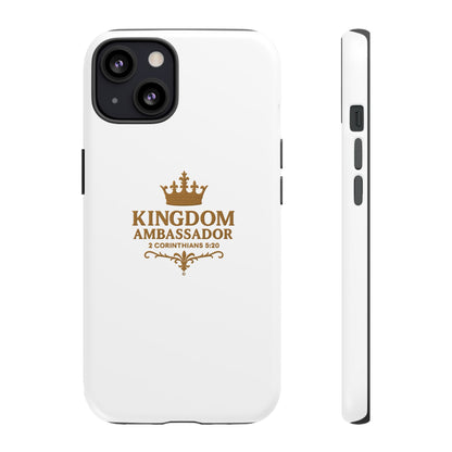 Kingdom Ambassador (Gold Lettering) Rugged Phone Case, Inspirational Mobile Cover, Gift for Faith Lovers, Faith-Based Protector