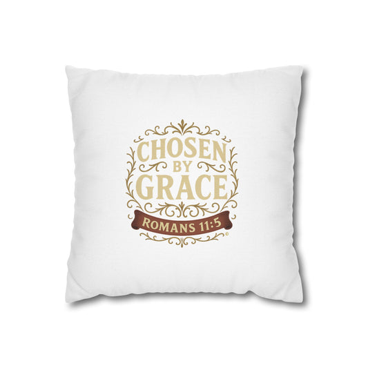 Chosen by Grace (Full Color) Square Pillow Cover | Inspirational Home Decor | Gifts for Faith (Pillow not included)