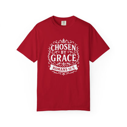 Chosen by Grace (White Lettering) Unisex Faith Tee, Relaxed Fit Shirt, Inspirational Apparel, Gift for Believers