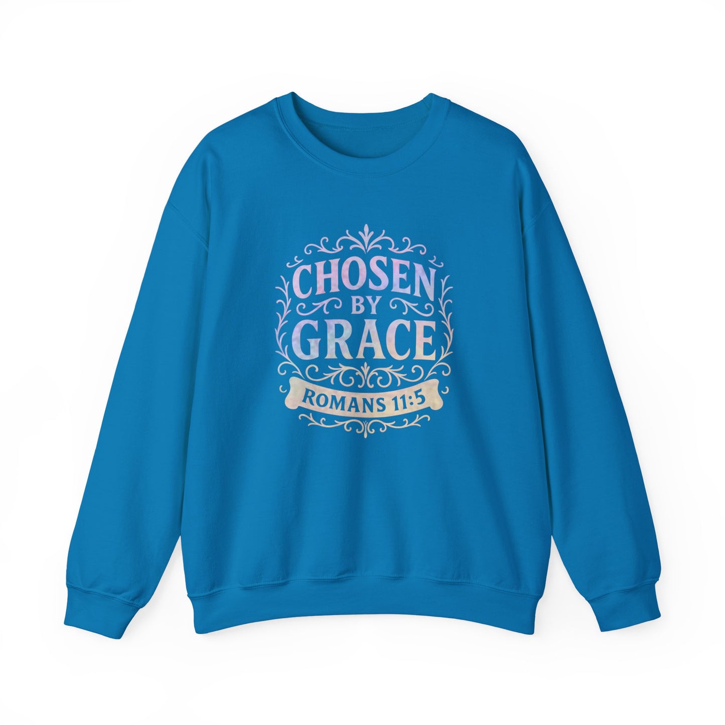 Chosen by Grace (Multi-color Limited Edition) Unisex Crewneck Sweatshirt - Inspirational Apparel, Faith-Based Fashion, Cozy Casual Wear, Bible Verse Sweatshirt