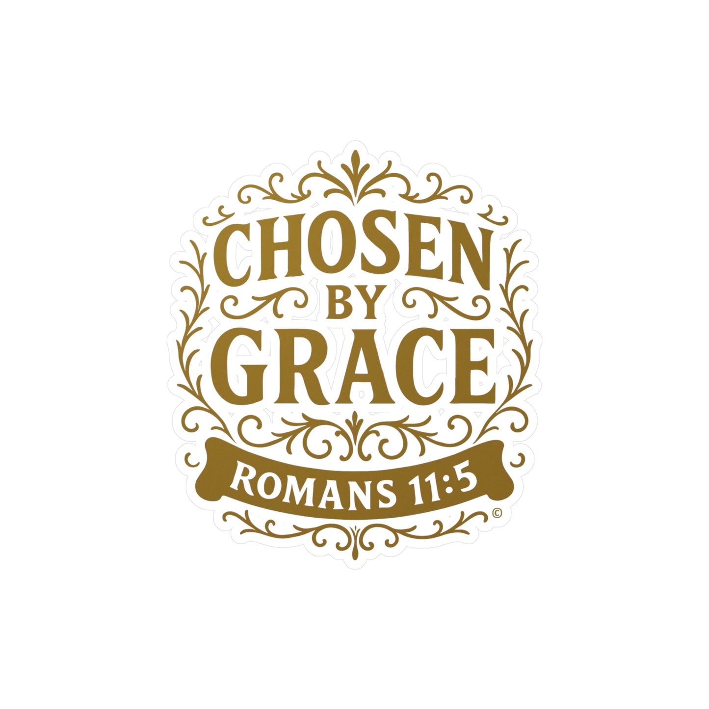 Chosen by Grace (Gold Lettering) Kiss-Cut Vinyl Decals, Inspirational Wall Art, Faith-Based Gifts, Perfect for Students - Cross Apparel USA