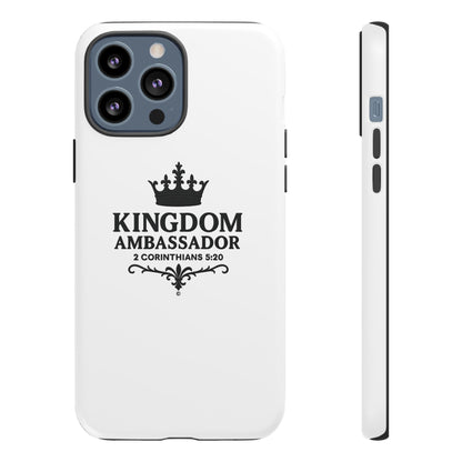 Kingdom Ambassador (Black Lettering) Rugged Phone Case, Inspirational Mobile Cover, Gift for Faith Lovers, Faith-Based Protector