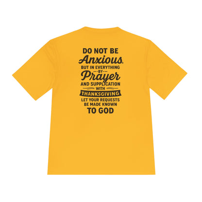 Not Anxious (Small Design on front plus Large Design on back) Activewear Performance Moisture Wicking Tee, Faith-Based Workout Shirt