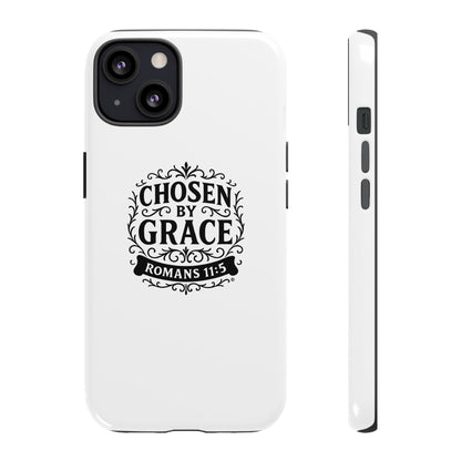 Chosen by Grace (Black Lettering), Rugged Phone Case, Inspirational Mobile Cover, Gift for Faith Lovers, Faith-Based Protector