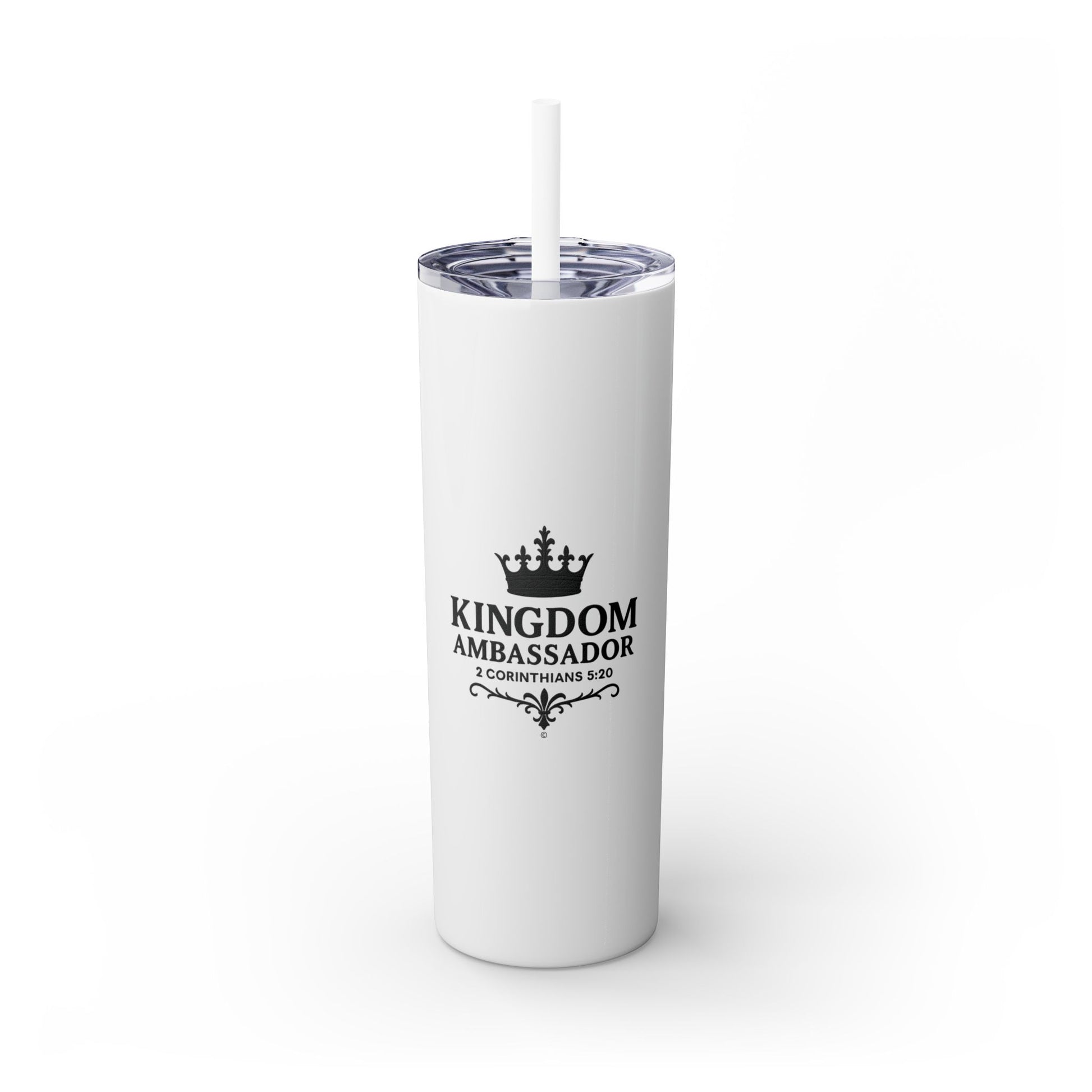 Kingdom Ambassador (Black Lettering) Stylish Skinny Tumbler with Straw, 20oz - Perfect Gift for Believers, Travel Mug, Insulated Drinkware, Inspirational Cup - Cross Apparel USA