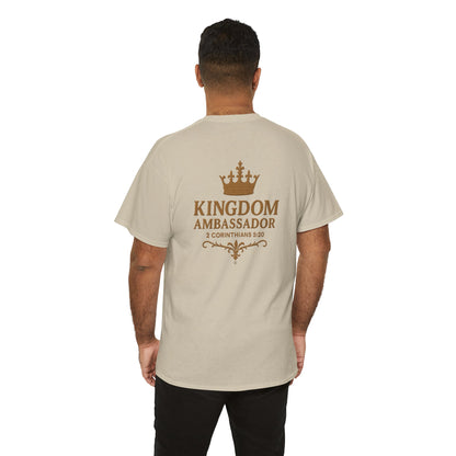 Kingdom Ambassador (Gold Lettering) T‑Shirt Tee Clothng Apparel (Smaller Design on from Large Design on Back)