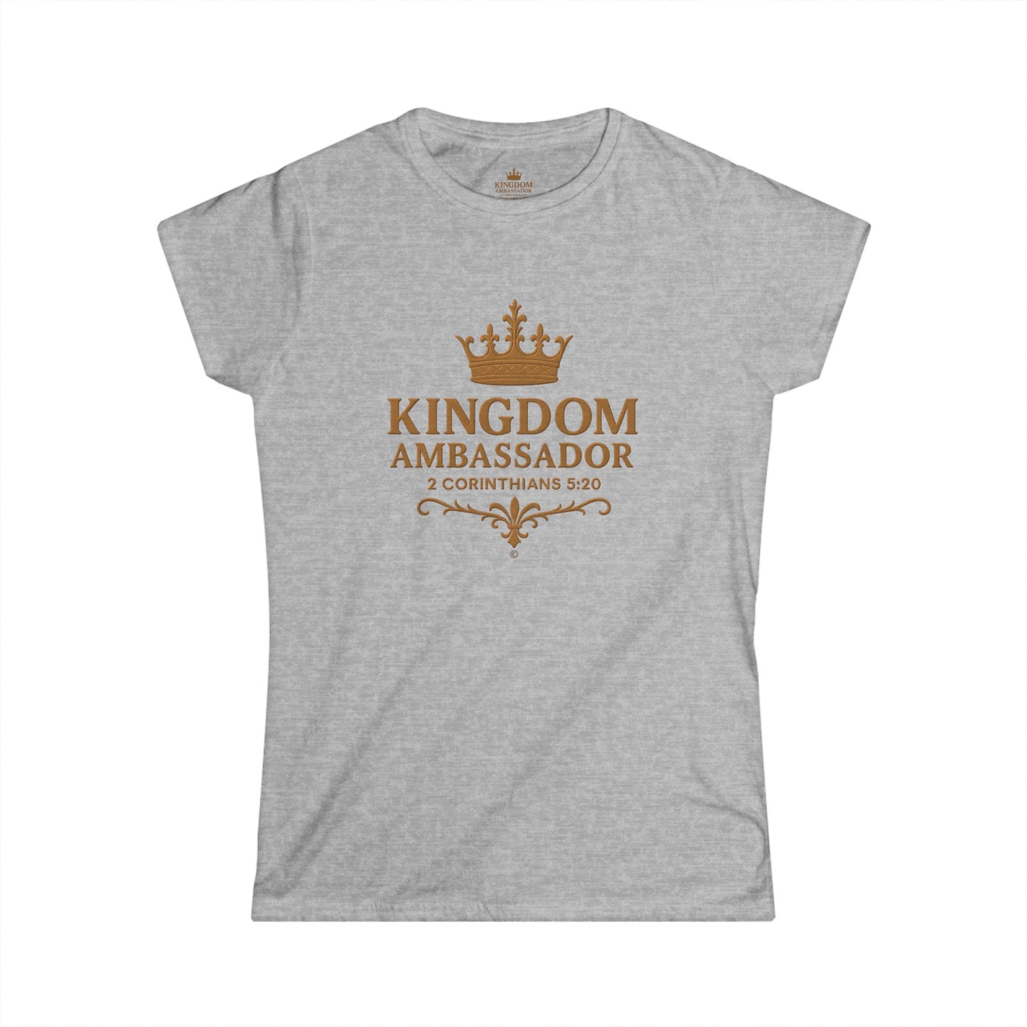 Kingdom Ambassador Women’s Tee – Christian Faith Shirt (2 Corinthians 5:20)