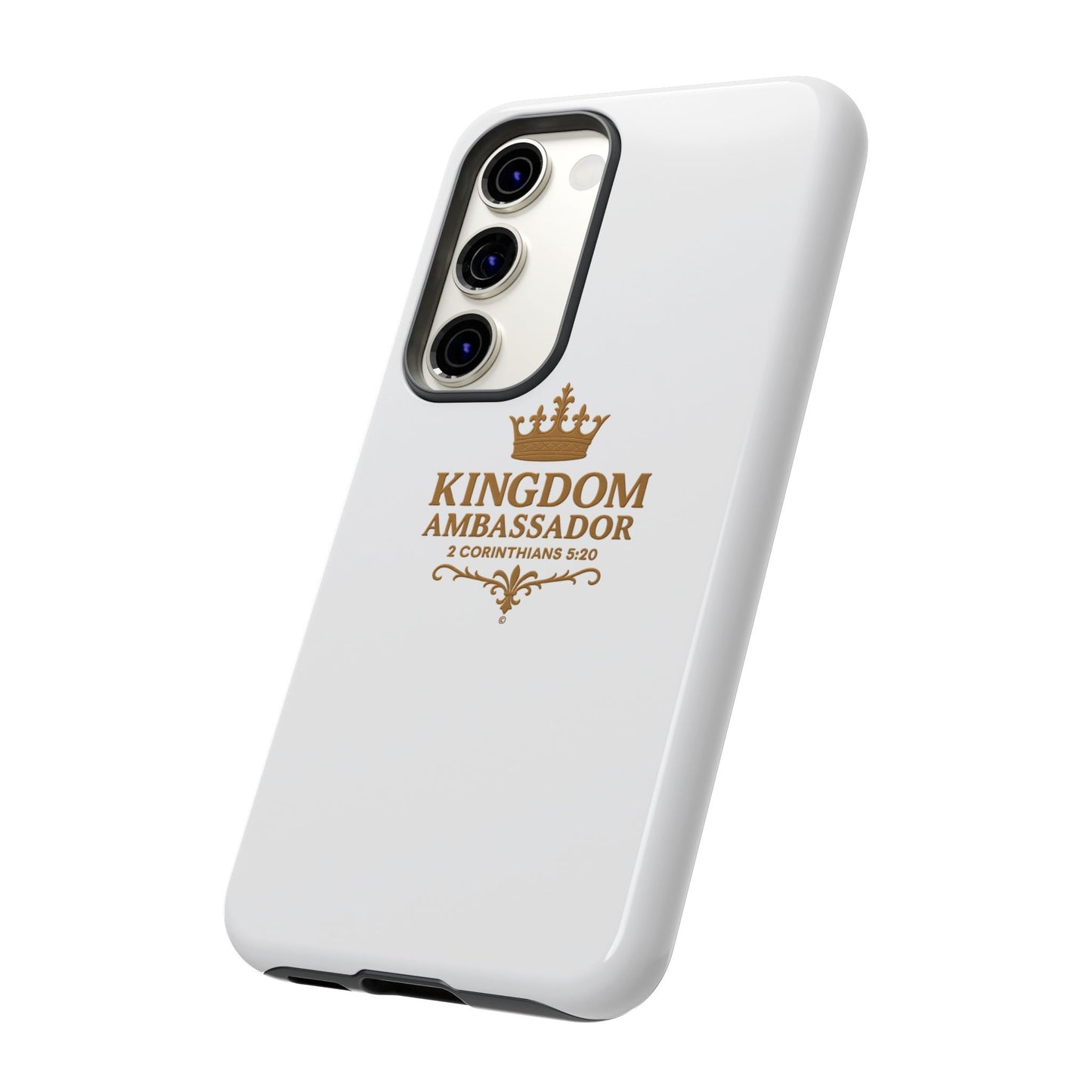Kingdom Ambassador (Gold Lettering) Rugged Phone Case, Inspirational Mobile Cover, Gift for Faith Lovers, Faith-Based Protector