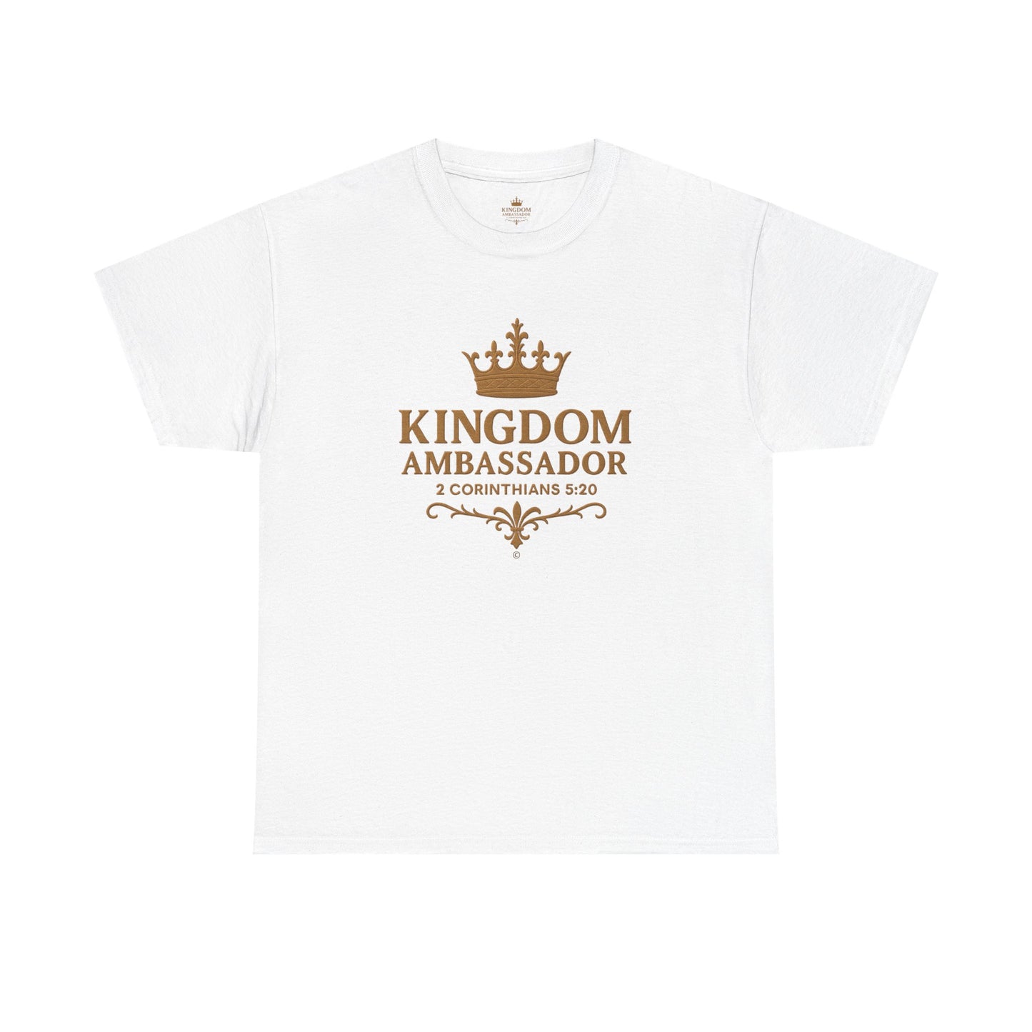 Kingdom Ambassador (Gold Lettering) Apparel Clothing Tee T-shirt Unisex Heavy Cotton Shirt