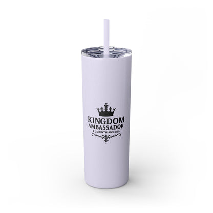 Kingdom Ambassador (Black Lettering) Stylish Skinny Tumbler with Straw, 20oz - Perfect Gift for Believers, Travel Mug, Insulated Drinkware, Inspirational Cup - Cross Apparel USA