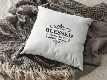 Blessed (Black Lettering) Square Pillow Cover | Inspirational Home Decor | Gifts for Faith (Pillow not included)