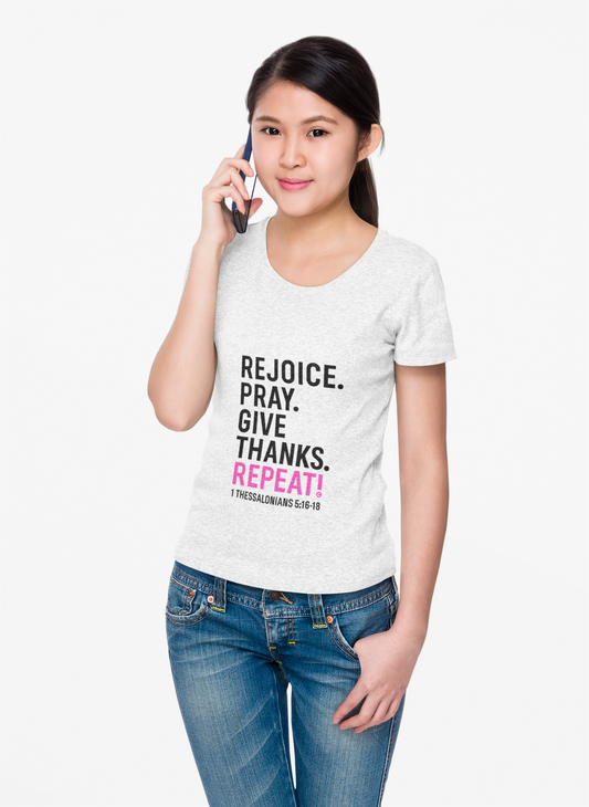 Rejoice. Pray. Give Thanks. Repeat! in Hot Pink Lettering on White, Inspirational Apparel, Gift for Believers Unisex T-Shirt, Apparel for Believers, Faith-Based Gift, Inspirational Tee, Bible Verse Shirt, Unisex Short Sleeve Tee