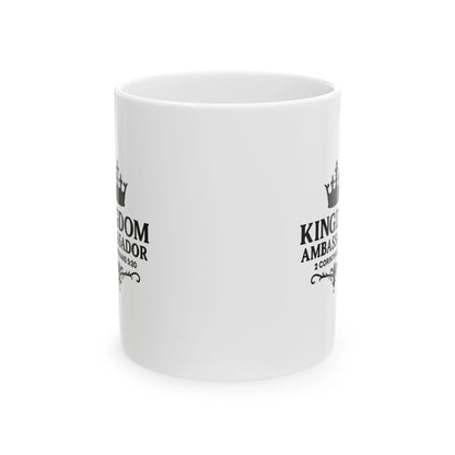 Kingdom Ambassador (Black Lettering) Ceramic Mug, Inspirational Gift, Coffee Cup for Faith, Gift of Believers, Devotional Drinkware (11oz, 15oz) - Cross Apparel USA